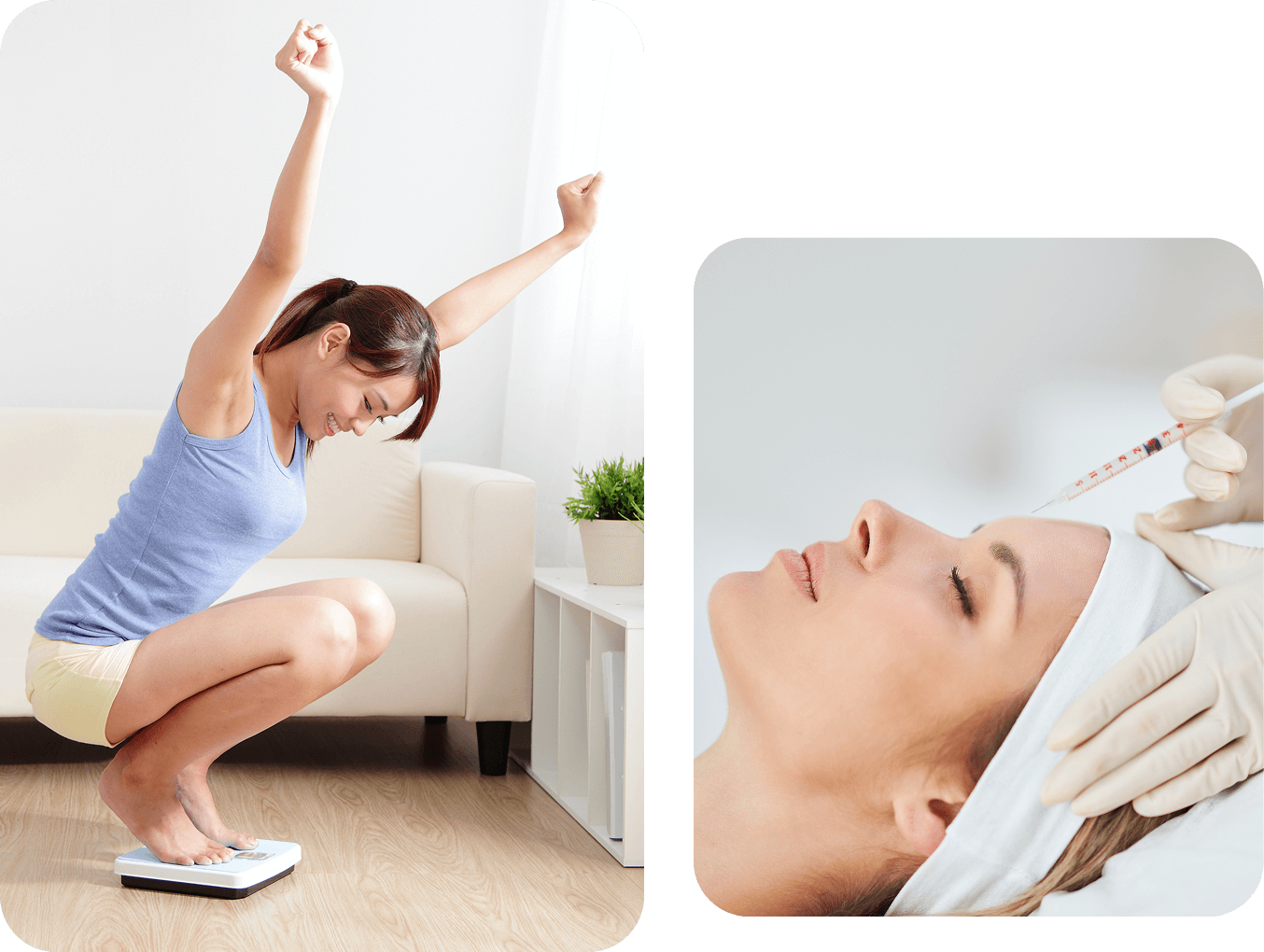 Left image: Woman in workout attire celebrates on a scale. Right image: Woman receives a cosmetic injection while lying down.